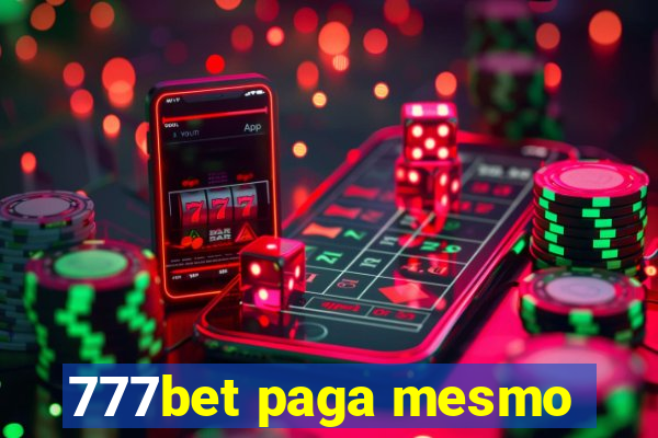 777bet paga mesmo